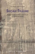 Christiane Solte-Gresser - Shoah-Träume