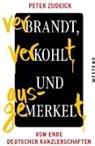 Peter Zudeick - Verbrandt, verkohlt und ausgemerkelt
