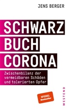 Jens Berger - Schwarzbuch Corona