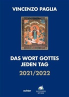 Vincenzo Paglia, Vincenzo Paglia Gemeinschaft Sant'Egidio - Das Wort Gottes jeden Tag