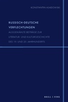 Konstantin Asadowski, Bakshi, Natalia Bakshi, Fedor Poljakov - Russisch-deutsche Verflechtungen
