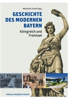 Matthia Bischel, Matthias Bischel, Peter Jako Kock, Peter Jakob Kock, Da Rittenauer, Daniel Rittenauer... - Geschichte des modernen Bayern