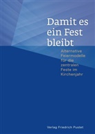 Albert Scalet, Liturgiereferat Linz, Liturgiereferat Linz - Damit es ein Fest bleibt