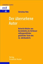 Christina Patz - Der übersehene Autor