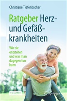 Tiefenbacher, Christiane Tiefenbacher - Ratgeber Herz- und Gefäßkrankheiten