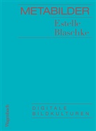 Estelle Blaschke - Metabilder