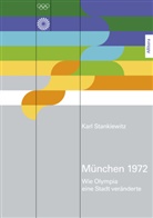 Karl Stankiewitz - München 1972