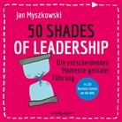 Jan Myszkowski - 50 Shades of Leadership