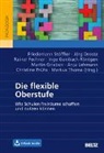 J Droste, Jörg Droste, Jörg Droste u a, Rainer Fechner, Inge Gembach-Röntgen, Martin Grieben... - Die flexible Oberstufe