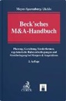 Christof Jäckle, Wolfgang Meyer-Sparenberg - Beck'sches M&A-Handbuch