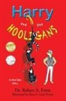 Robert A. Ernst, Rose E. Grier Evans - Harry and the Hooligans