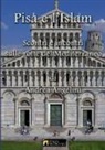 Andrea Angelini - Pisa e l'Islam