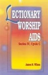 James Wilson - Lectionary Worship AIDS