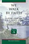 Richard Gribble - We Walk by Faith