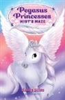 Emily Bliss, Sydney Hanson, Hanson Sydney - Pegasus Princesses 1: Mist's Maze