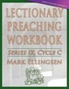 Mark Ellingsen - Lectionary Preaching Workbook
