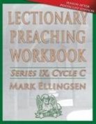 Mark Ellingsen - Lectionary Preaching Workbook