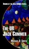 Michael Smith - The UR Jack Commer