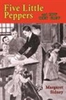 Margaret Sidney - Five Little Peppers and How They Grew