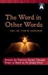 Tom Garrison - The Word in Other Words