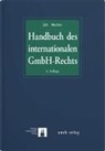 Rembert Süß, Thomas Wachter - Handbuch des internationalen GmbH-Rechts