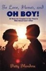 Patty Mondore - To Love, Honor And Oh Boy!