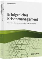 Reinhard Bleiber - Erfolgreiches Krisenmanagement