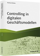 Reinhard Bleiber - Controlling in digitalen Geschäftsmodellen