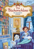 Barbara Rose, Annabelle von Sperber, Annabelle von Sperber, Loew Kinderbücher, Loewe Kinderbücher, Loewe Kinderbücher - Das Bücherschloss (Band 2) - Der verzauberte Schlüssel