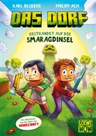 Karl Olsberg, Philipp Ach, Loewe Wow!, Loew Wow!, Loewe Wow! - Das Dorf (Band 1) - Gestrandet auf der Smaragdinsel