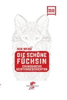 Franz König, Mi Wang, Min Wang, Feli Winter, Felix Winter - Die schöne Füchsin