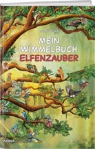 Celine Geser - Mein Wimmelbuch Elfenzauber