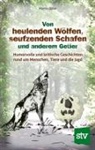 Martin Ebner - Von heulenden Wölfen, seufzenden Schafen & anderem Getier