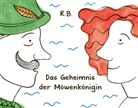 Ruta Briede, Rūta Briede, Matthias Knoll - Das Geheimnis der Möwenkönigin