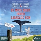 Christiane Franke, Cornelia Kuhnert, Tetje Mierendorf - Es muss nicht immer Labskaus sein, 1 Audio-CD, (Audio book)