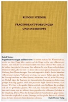 Rudolf Steiner, Rudolf Steiner Nachlassverwaltung, Renatus Ziegler - Fragenbeantwortungen und Interviews