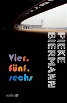 Pieke Biermann - Vier, fünf, sechs