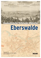 Brandenburgischer Historischer St&auml;dteatlas Eberswalde
