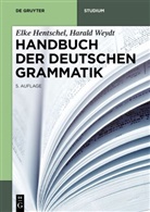 Elk Hentschel, Elke Hentschel, Harald Weydt - Handbuch der Deutschen Grammatik