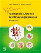 Andreas Kittelmann, Ursul Wappelhorst, Ursula Wappelhorst - Arbeitsbuch Funktionelle Anatomie
