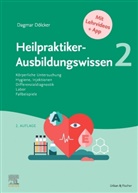 Dagmar Dölcker - Heilpraktiker-Ausbildungswissen 2