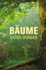 Katrin Pieper - Bäume - grüne Wunder