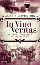 Amalia Zeichnerin - In Vino Veritas