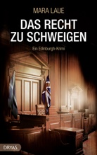 Mara Laue - Das Recht zu schweigen