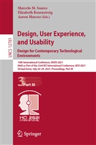 Aaron Marcus, Elizabet Rosenzweig, Elizabeth Rosenzweig, Marcelo Soares, Marcelo M Soares, Marcelo M. Soares - Design, User Experience, and Usability:  Design for Contemporary Technological Environments