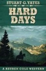 Stuart G Yates, Stuart G. Yates - Hard Days