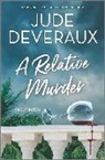 Jude Deveraux - A Relative Murder