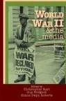 Christopher Hart, Guy Hodgson, Simon Gwyn Jones - World War II & the media. A collection of original essays