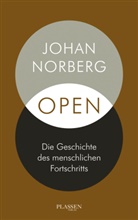 Johan Norberg - Open: Die Geschichte des menschlichen Fortschritts