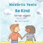 Livia Lemgruber - Be Kind (Somali-English)